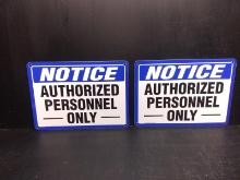 Pair Metal Authorized Personnel Signs